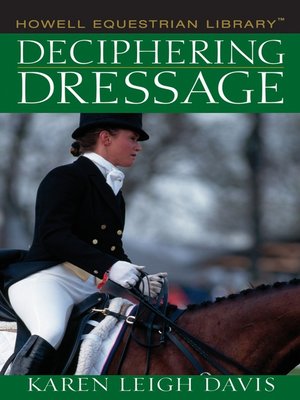 cover image of Deciphering Dressage